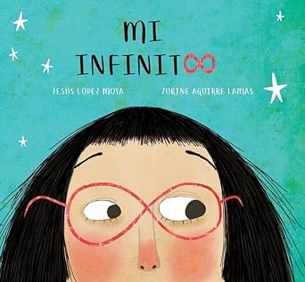 Cuento matemático infantil mi infinito