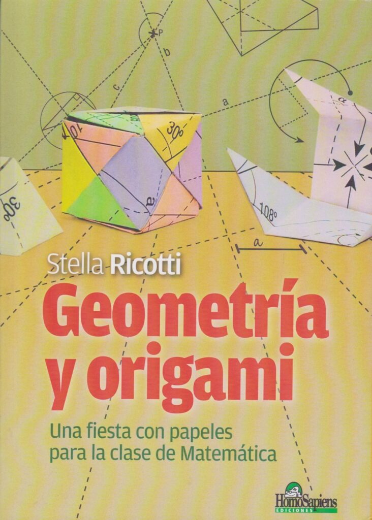 Geometría y origami Stella Ricotti